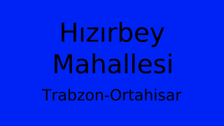 Hızırbey Mahallesi Thumbnail
