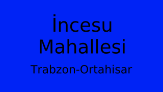 İncesu Mahallesi Thumbnail