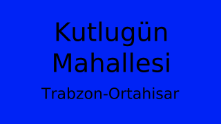 Kutlugün Mahallesi Thumbnail