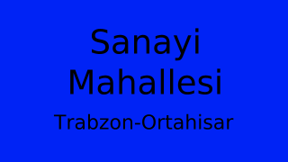 Sanayi Mahallesi Thumbnail