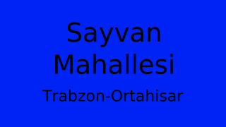 Sayvan Mahallesi Thumbnail