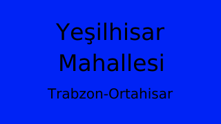Yeşilhisar Mahallesi Thumbnail