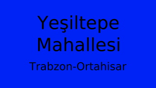 Yeşiltepe Mahallesi Thumbnail