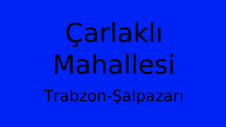 Çarlaklı Mahallesi Thumbnail