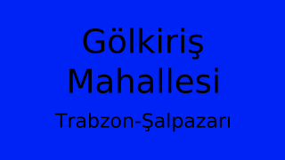 Gölkiriş Mahallesi Thumbnail