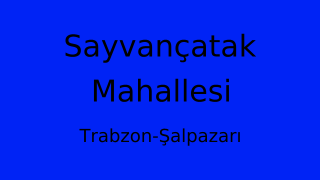 Sayvançatak Mahallesi Thumbnail