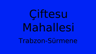 Çiftesu Mahallesi Thumbnail