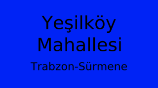 Yeşilköy Mahallesi Thumbnail