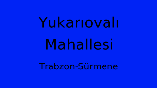 Yukarıovalı Mahallesi Thumbnail