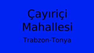 Çayıriçi Mahallesi Thumbnail