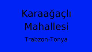 Karaağaçlı Mahallesi Thumbnail