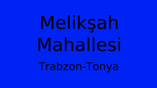 Melikşah Mahallesi Thumbnail