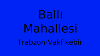 Ballı Mahallesi Thumbnail