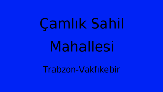 Çamlık Sahil Mahallesi Thumbnail