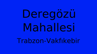 Deregözü Mahallesi Thumbnail