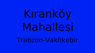 Kıranköy Mahallesi Thumbnail