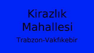 Kirazlık Mahallesi Thumbnail