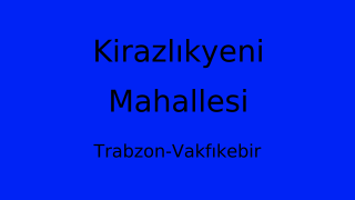 Kirazlıkyeni Mahallesi Thumbnail