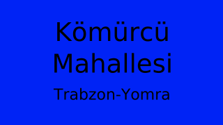 Kömürcü Mahallesi Thumbnail