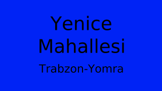 Yenice Mahallesi Thumbnail