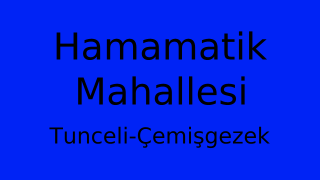 Hamamatik Mahallesi Thumbnail