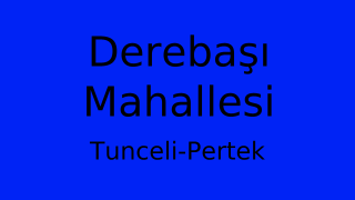 Derebaşı Mahallesi Thumbnail
