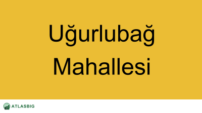 Uğurlubağ Mahallesi Haritası Thumbnail