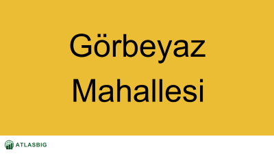 Görbeyaz Mahallesi Haritası Thumbnail