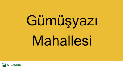 Gümüşyazı Mahallesi Haritası Thumbnail
