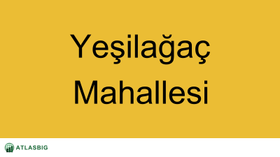 Yeşilağaç Mahallesi Haritası Thumbnail