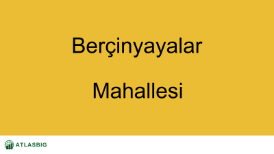 Berçinyayalar Mahallesi Haritası Thumbnail