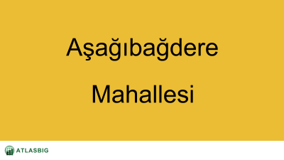 Aşağıbağdere Mahallesi Haritası Thumbnail