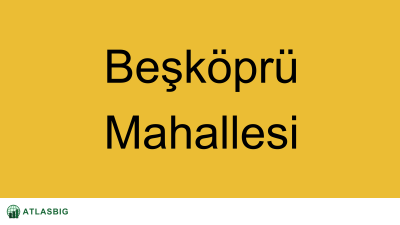 Beşköprü Mahallesi Haritası Thumbnail