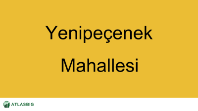 Yenipeçenek Mahallesi Haritası Thumbnail