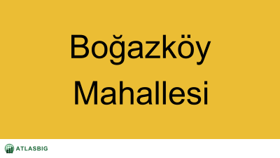 Boğazköy Mahallesi Haritası Thumbnail