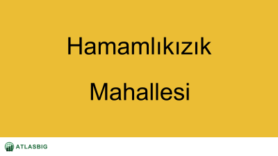 Hamamlıkızık Mahallesi Haritası Thumbnail