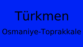 Türkmen, Toprakkale, Osmaniye Thumbnail