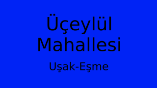 Üçeylül Mahallesi Thumbnail