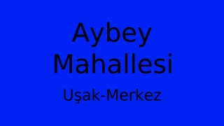 Aybey Mahallesi Thumbnail