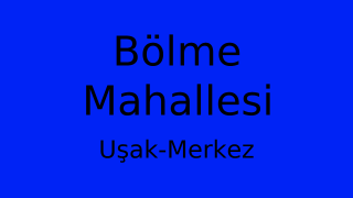 Bölme Mahallesi Thumbnail