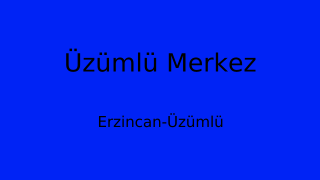 Üzümlü Belediyesi, Erzincan Thumbnail