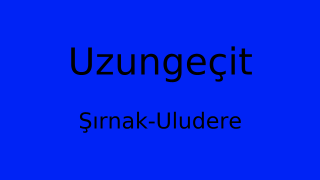 Uzungeçit, Uludere, Şırnak Thumbnail