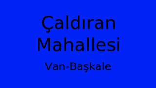 Çaldıran Mahallesi Thumbnail