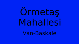 Örmetaş Mahallesi Thumbnail