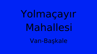 Yolmaçayır Mahallesi Thumbnail