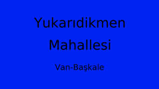 Yukarıdikmen Mahallesi Thumbnail