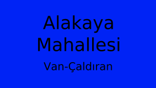 Alakaya Mahallesi Thumbnail