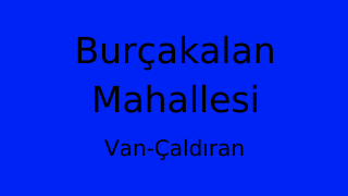 Burçakalan Mahallesi Thumbnail