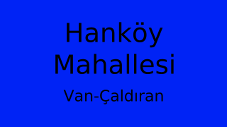 Hanköy Mahallesi Thumbnail