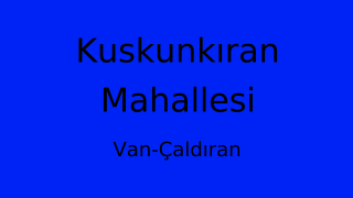 Kuskunkıran Mahallesi Thumbnail